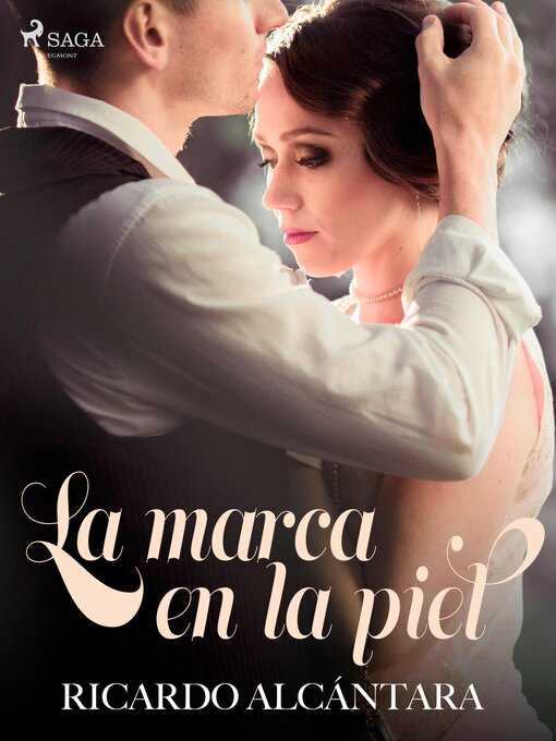 Title details for La marca en la piel by Ricardo Alcántara - Available